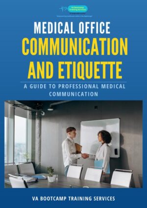 Medical Office Communication and Etiquette