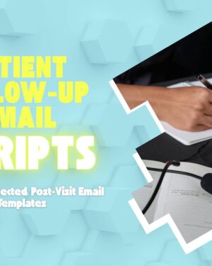 Patient Follow-up Email Scripts