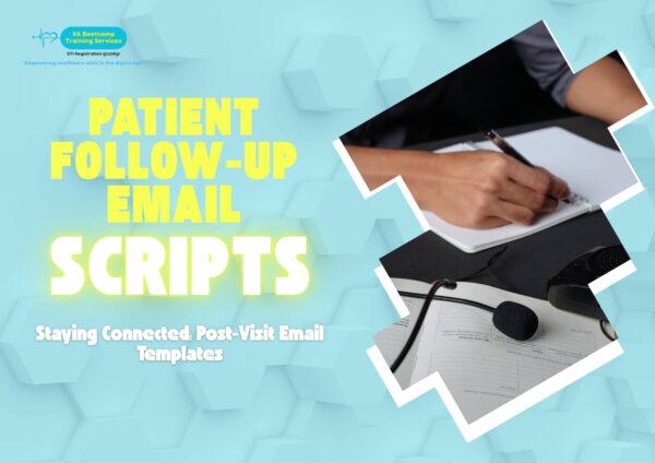 Patient Follow-up Email Scripts
