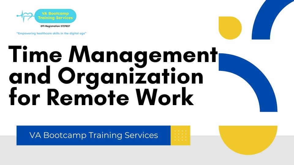 Time Management and Organization for Remote Work