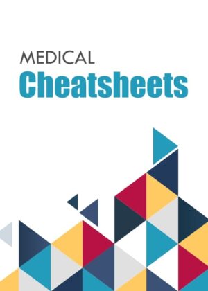 Medical Cheat sheets