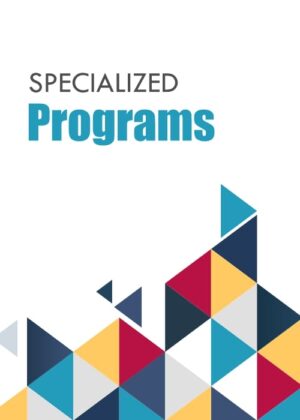 Specialized Programs